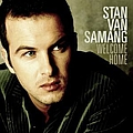 Stan Van Samang - Welcome Home альбом
