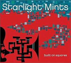 Starlight Mints - Built on Squares альбом