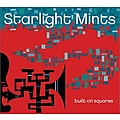 Starlight Mints - Built on Squares album