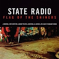 State Radio - Flag of the Shiners EP альбом