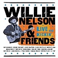 Willie Nelson - Live And Kickin&#039; альбом