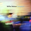Willie Nelson - Songbird album