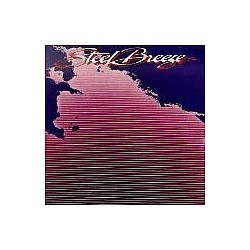 Steel Breeze - Steel Breeze album