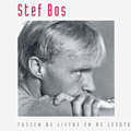 Stef Bos - Tussen de liefde en de leegte album