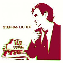 Stephan Eicher - Taxi Europa альбом