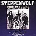 Steppenwolf - Born to Be Wild album
