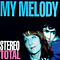 Stereo Total - My Melody album