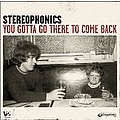 Stereophonics - You Gotta Go There to Come Back (Sunday Times version) album