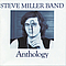 Steve Miller Band - Anthology album