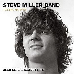 Steve Miller Band - Complete Greatest Hits альбом