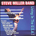 Steve Miller Band - Living in the U.S.A. альбом