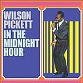 Wilson Pickett - In The Midnight Hour альбом