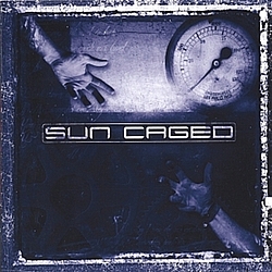 Sun Caged - Sun Caged album