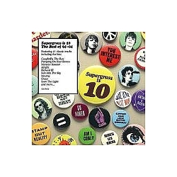 Supergrass - Supergrass Is 10 (Best Of 94 - 04) альбом