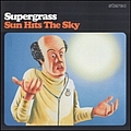 Supergrass - Sun Hits The Sky album