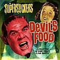 Supersuckers - Devil&#039;s Food: A Collection of Rare Treats &amp; Evil Sweets album