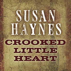 Susan Haynes - Crooked Little Heart album
