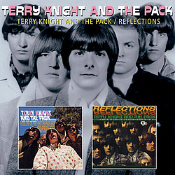 Terry Knight And The Pack - Terry Knight And The Pack/Reflections album