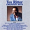 Tex Ritter - Greatest Hits album