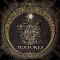 Textures - Silhouettes album