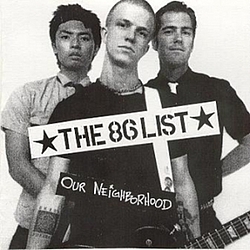 The 86 List - Our Neighborhood album