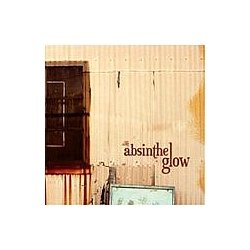 The Absinthe Glow - The Absinthe Glow album