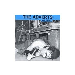 The Adverts - Anthology альбом