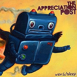 The Appreciation Post - Work/Sleep album