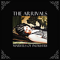 The Arrivals - Marvels Of Industry album