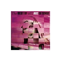The Art Of Noise - Best Of Art Of Noise album