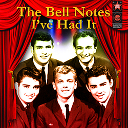 The Bell Notes - I&#039;ve Had It альбом