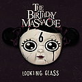 The Birthday Massacre - Looking Glass альбом