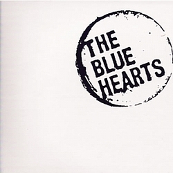 The Blue Hearts - Blue Hearts album