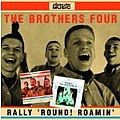 The Brothers Four - Rally Round/Roamin with the Brothers Four album