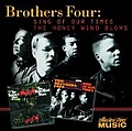 The Brothers Four - Song of Our Times and The Honey Wind Blows album