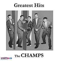The Champs - Greatest Hits альбом