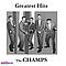 The Champs - Greatest Hits album