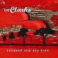The Clarks - Between Now and Then альбом