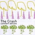 The Crash - Comfort Deluxe album