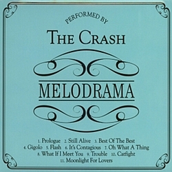 The Crash - Melodrama album