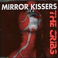 The Cribs - Mirror Kissers album