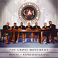 The Cross Movement - House of Representatives album