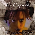 The Crüxshadows - Frozen Embers album