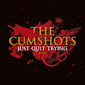 The Cumshots - Just Quit Trying альбом