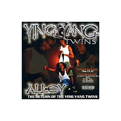 Ying Yang Twins - Alley Return Of The Ying Yang Twins album