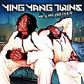 Ying Yang Twins - Me &amp; My Brother альбом