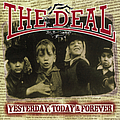 The Deal - Yesterday, Today &amp; Forever альбом