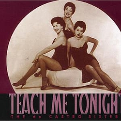 The DeCastro Sisters - Teach Me Tonight album