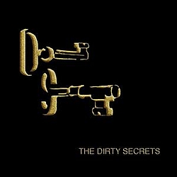 The Dirty Secrets - The Dirty Secrets альбом