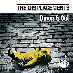 The Displacements - Down And Out альбом